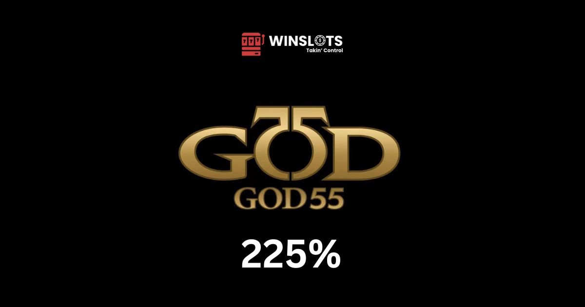 Featured Image - God55 225% Slot Bonus
