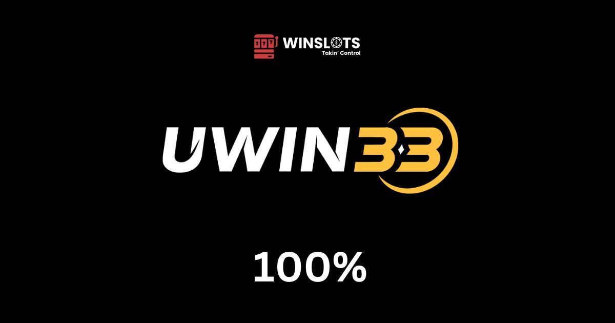 Featured Image - Uwin33 100% Slot Bonus